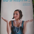 What Do Vegans Eat? Book