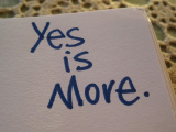 Yes_Is_More